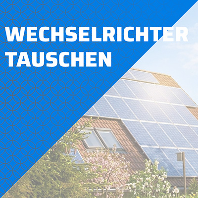Navigationskachel für den Austausch von Wechselrichtern mit einer Photovoltaikanlage als Hintergrundmotiv.